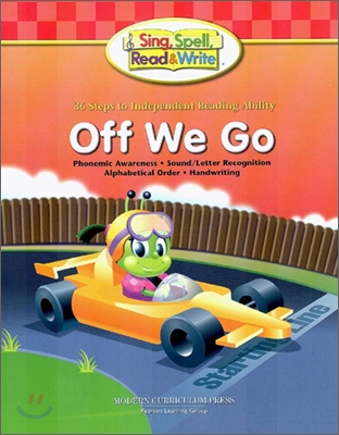 Sing, Spell, Read &amp; Write Level 1 : Student Book 1 : Off We Go