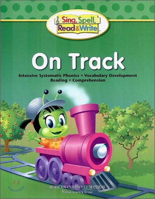Sing, Spell, Read &amp; Write Level K : Student Book 2 : On Track