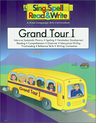 Sing, Spell, Read &amp; Write Level 2 : Student Book 1 : Grand Tour 1