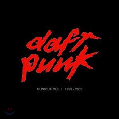 Daft Punk - Musique Vol.1 1993-2005