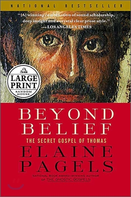 Beyond Belief: The Secret Gospel of Thomas