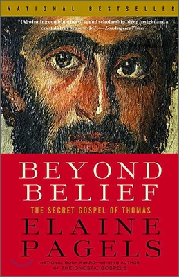 Beyond Belief: The Secret Gospel of Thomas