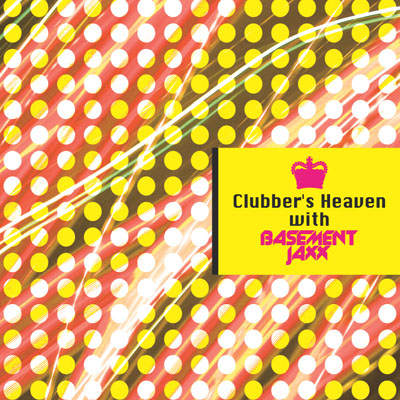 Clubber's Heaven 클럽 매니아들을 위한 댄스 뮤직 컴필레이션