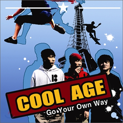 쿨에이지 (Cool Age) - Go Your Own Way