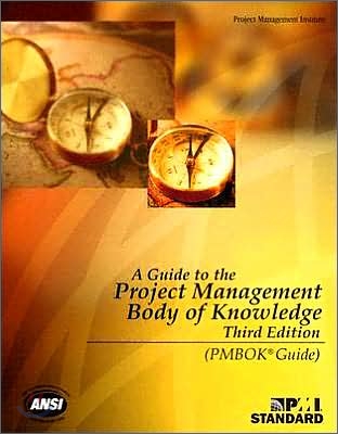 A Guide to the Project Management Body of Knowledge