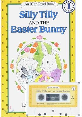 [I Can Read] Level 1 : Silly Tilly and the Easter Bunny (Audio Set)