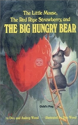 The Little Mouse, The Red Ripe Strawberry, and The Big Hungry Bear (Tape for Paperback)