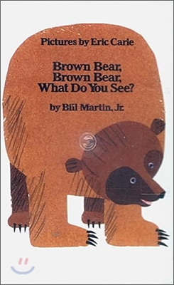 Brown Bear, Brown Bear, What Do You See? (Tape for Paperback)