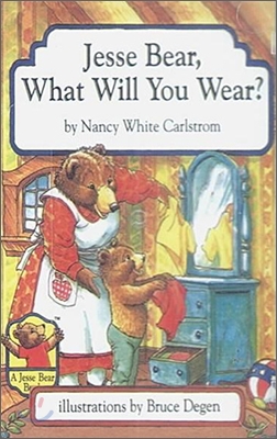 Jesse Bear, What Will You Wear? (Tape for Paperback)