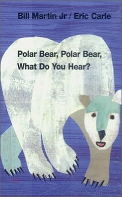 Polar Bear, Polar Bear, What Do You Hear? (Tape for Board Book)