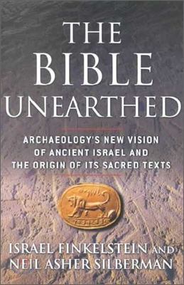 The Bible Unearthed | 발굴된 성서 고고학 이스라엘 종교 텍스트 (영문서적)