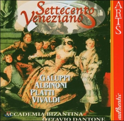 Accademia Bizantina 18세기 베니스 - 갈루피 / 알비노니 / 비발디 / 플라티 (Settecento Veneziano - Galuppi / Albinoni / Platti / Vivaldi)