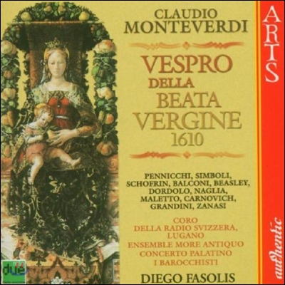 Diego Fasolis 몬테베르디: 성모 마리아의 저녁기도 (Monteverdi: Vespro della Beata Vergine, 1610)