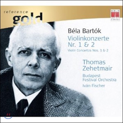 Thomas Zehetmair 바르톡: 바이올린 협주곡 1번, 2번 (Bartok: Violin Concertos No.1, No.2)