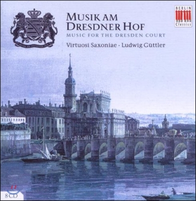 Virtuosi Saxoniae 드레스덴 궁정 음악 (Music For The Dresden Court)