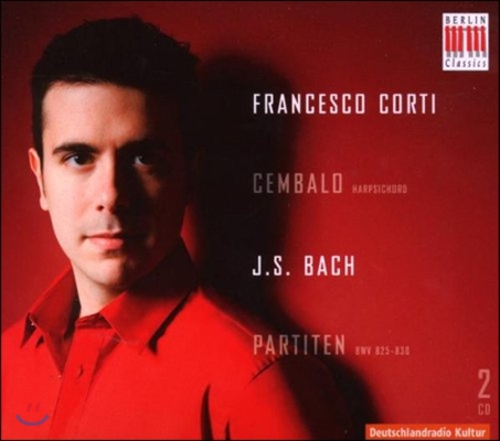 Francesco Corti 바흐: 파르티타 1-6번 (Bach: Six Partitas BWV825-830)