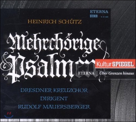 Rudolf Mauersberger 쉬츠: 다윗 시편 (Schutz: Mehrchorige Psalmen)