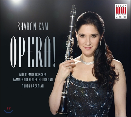Sharon Kam 오페라! - 클라리넷으로 연주하는 오페라 아리아와 간주곡 (Opera!)