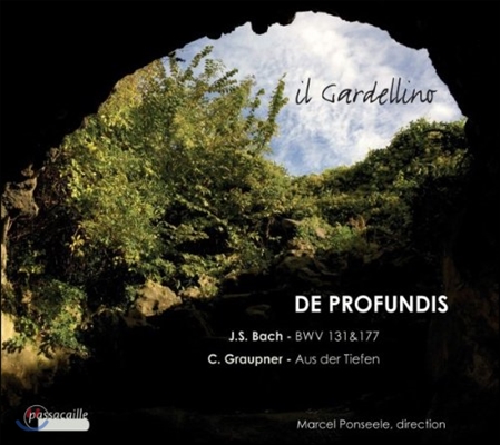 Il Gardellino 깊은 곳에서 외치다 - 바흐 / 그라우프너: 칸타타 (De Profundis - Bach: Cantatas BWV131, 177 / Graupner: Aus der Tiefen)