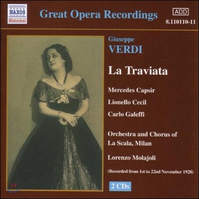 Mercedes Capsir / Lorenzo Molajoli 베르디: 라 트라비아타 (Verdi: La Traviata)