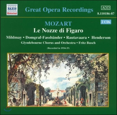 Fritz Busch / Audrey Mildmay 모차르트: 피가로의 결혼 (Great Opera Recordings - Mozart: Le Nozze Di Figaro)