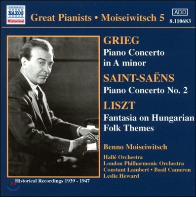 Benno Moiseiwitsch 그리그 / 생상스: 피아노 협주곡 / 리스트: 헝가리 환상곡 (Great Pianists - Grieg / Saint-Saens / Liszt)