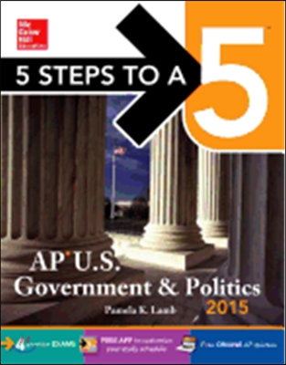 5 Steps to a 5 AP US Government and Politics 2015