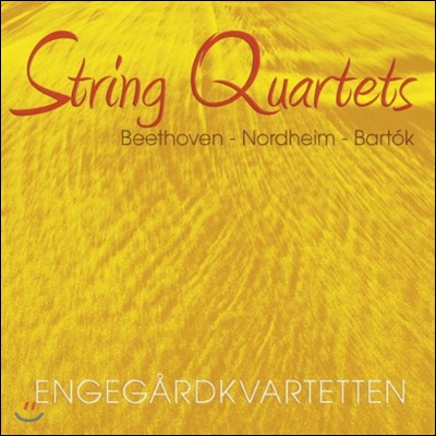 Engegard Quartet 베토벤 / 노르트하임 / 바르톡: 현악 사중주 (Beethoven / Nordheim / Bartok: String Quartets)