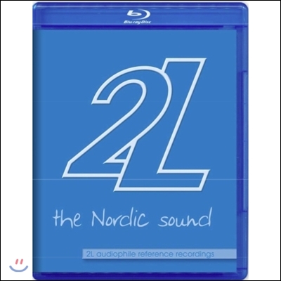 2L 오디오파일 레퍼런스 레코딩 &#39;노르딕 사운드&#39; (The Nordic Sound - 2L Audiophile Reference Recordings)