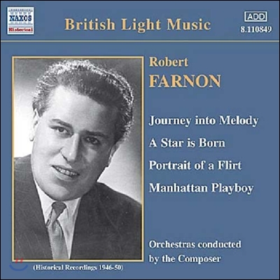 Robert Farnon 파르논: 선율로의 여행 (British Light Music - Farnon: Journey into Melody, A Star is Born)