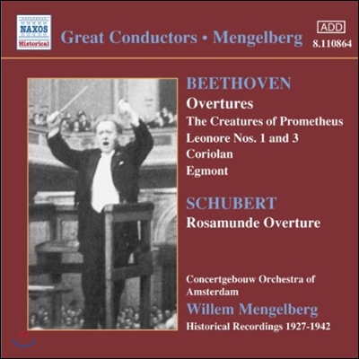 Willem Mengelberg 베토벤: 서곡 - 프로메테우스, 레오노레, 코리올란, 에그몬트 (Great Conductors - Beethoven: Prometheus, Leonore, Coriolan, Egmont)