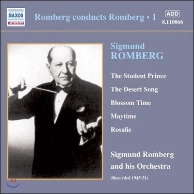 Sigmund Romberg 롬베르크가 지휘하는 롬베르크 1집 - 학생 왕자, 사막의 노래 (Conducts Romberg - The Student Prince, The Desert Song)