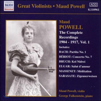 Maud Powell 녹음 전집 1 1904~1917년 - 바흐: 파르티타 1번 / 엘가: 사랑의 인사 (Great Violinists - Bach: Partita / Elgar: Salut d&#39;Amour)