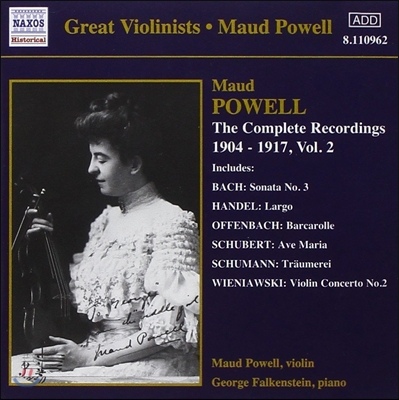 Maud Powell 녹음 전집 2 1904~1917년 - 바흐: 소나타 3번 / 슈베르트: 아베 마리아 (Great Violinists - Bach: Sonata / Schubert: Ave Maria)