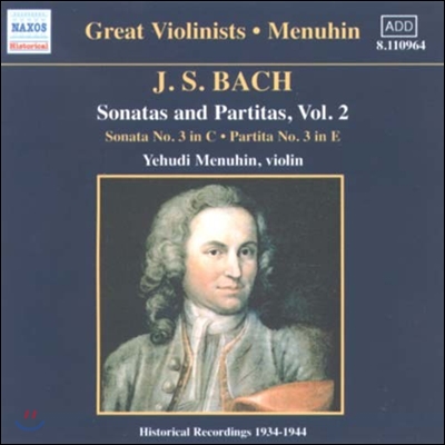 Yehudi Menuhin 바흐: 무반주 바이올린 소나타와 파르티타 2집 - 소나타 3번, 파르티타 3번 (Great Violinists - Bach: Sonatas &amp; Partitas)