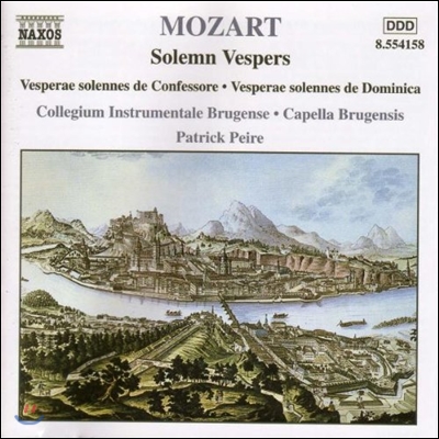 Patrick Peire 모차르트: 구도자를 위한 저녁기도, 주일 저녁기도 (Mozart: Solemn Vespers - Vesperae Solennes de Confessore &amp; de Dominica)