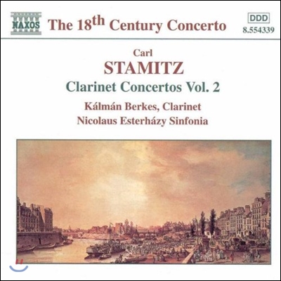 Kalman Berkes 18세기 협주곡집 - 슈타미츠: 클라리넷 협주곡 2집 (Stamitz: Clarinet Concertos)