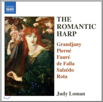 Judy Loman 로맨틱 하프 작품집 - 피에르네 / 포레 / 파야 (The Romantic Harp - Pierne / Faure / De Falla / Grandjany)