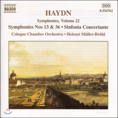 Helmut Huller-Bruhl 하이든: 교향곡 22집 - 13번, 36번, 신포니아 콘체르탄테 (Haydn: Symphonies No.13, No.36, Sinfonia Concertante)