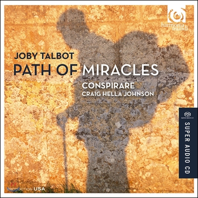 Conspirare 조비 탈버트: 기적의 길 (Joby Talbot: Path of Miracles)