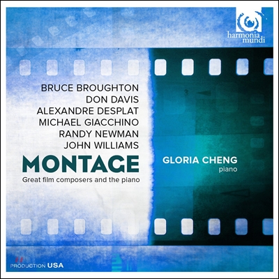 Gloria Cheng 몽타주 - 위대한 영화음악 작곡가와 피아노 (Montage - Bruce Broughton / John Williams / Randy Newman / Don Davis)