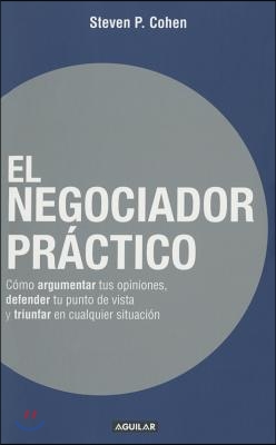 El Negociador Practico