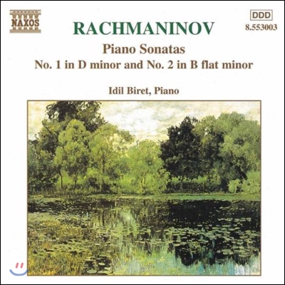 Idil Biret 라흐마니노프: 피아노 소나타 1번, 2번 (Rachmaninov: Piano Sonatas No.1, No.2)