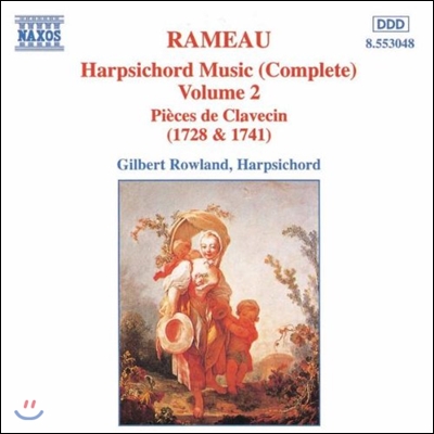 Gilbert Rowland 라모: 하프시코드 작품 2집 - 클라브생 소품집 (Rameau: Harpsichord Music - Pieces de Clavecin 1728 &amp; 1741)