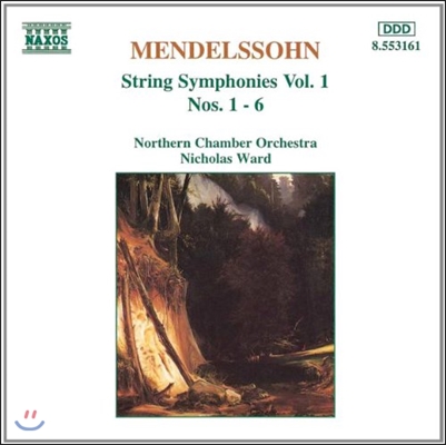 Nicholas Ward 멘델스존: 현악 교향곡 1집 (Mendelssohn: String Symphonies Nos.1-6)