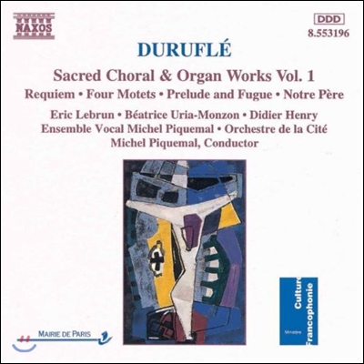 Michel Piquemal 뒤뤼플레: 종교 합창곡과 오르간 작품집 1 - 레퀴엠, 모테트 (Durufle: Sacred Choral &amp; Organ Works - Requiem, 4 Motets)