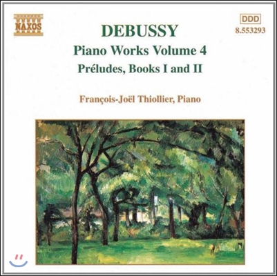 Francois-Joel Thiollier 드뷔시: 피아노 작품 4집 - 전주곡 1 &amp; 2권 (Debussy: Preludes Books I &amp; II)