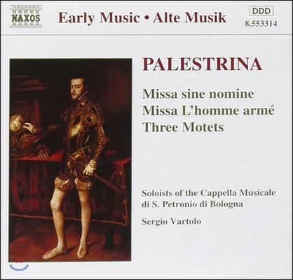 Sergio Vartolo 팔레스트리나: 이름 없는 미사, 무장한 사람 미사, 모테트 (Early Music - Palestrina: Missa Sine Nomine, Motets)