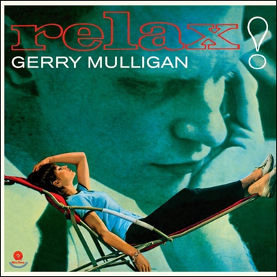 Gerry Mulligan - Relax!