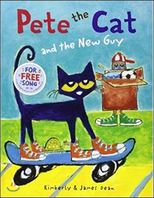 Pete the Cat and the New Guy